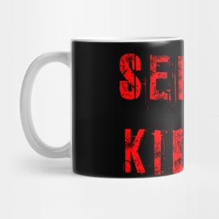 Serial Killer Distressed Mug